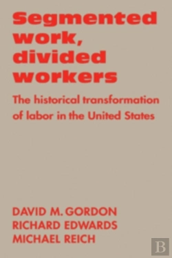 Bertrand.pt - Segmented Work, Divided Workers