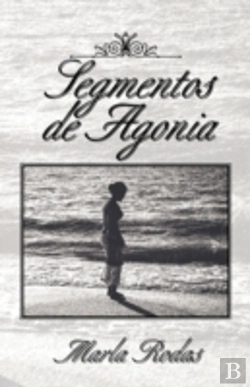 Bertrand.pt - Segmentos De Agonia