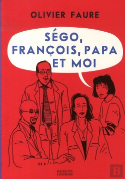 Bertrand.pt - Ségo, François, Papa Et Moi