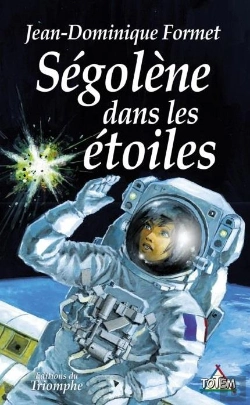 Bertrand.pt - Ségolène Tome 10 : Ségolène Dans Les Étoilesdans Les Etoiles