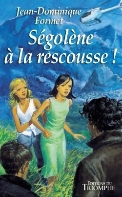 Bertrand.pt - Ségolène Tome 2 : Ségolène À La Rescousse !