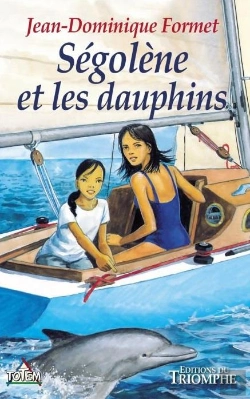 Bertrand.pt - Ségolène Tome 3 : Ségolène Et Les Dauphins