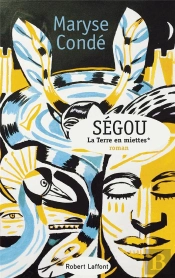 Ségou Tome 2 : La Terre En Miettes