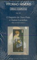 Segredo do Ouro Preto e Outros Caminhos