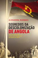 Segredos da Descolonização de Angola