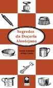Segredos da Doçaria Alentejana