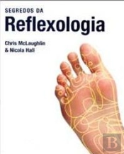 Segredos da Reflexologia