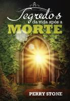 Segredos da Vida Após a Morte