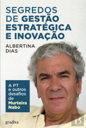 Segredos de Gestão Estratégica e Inovação