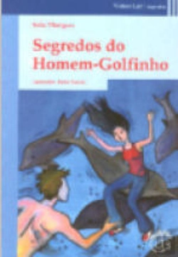 Bertrand.pt - Segredos do Homem-Golfinho