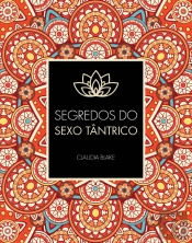 Segredos do Sexo Tântrico