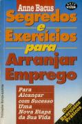 Segredos e Exercícios para Arranjar Emprego