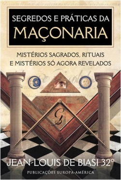 Bertrand.pt - Segredos e Práticas da Maçonaria