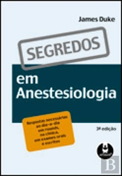 Segredos em Anestesiologia - 3.ª Edição