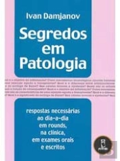 Segredos em Patologia