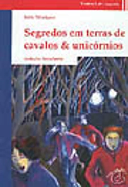 Bertrand.pt - Segredos em Terras de Cavalos & Unicórnios