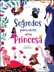 Segredos para Seres Uma Princesa