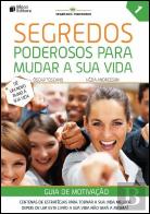 Segredos Poderosos para Mudar a Sua Vida