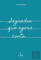 Segredos que Agora Conto…