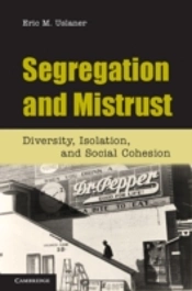 Segregation And Mistrust