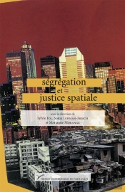 Ségrégation Et Justice Spatiale