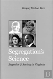 Segregation'S Science