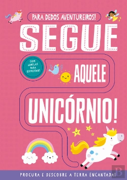 Bertrand.pt - Segue Aquele Unicórnio!