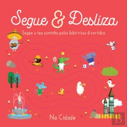 Bertrand.pt - Segue & Desliza - Na Cidade
