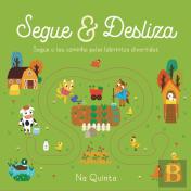 Segue & Desliza - Na Quinta