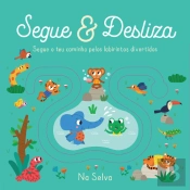 Segue & Desliza - Na Selva