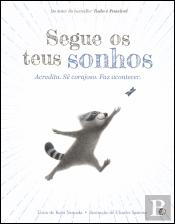 Segue os Teus Sonhos