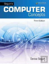 Seguin'S Computer Concepts With Microsoft Office 365, 2019