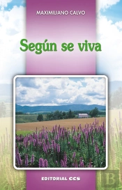 Según Se Viva