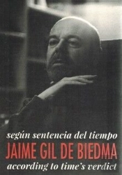 Segun Sentencia Del Tiempo Jaime Gil De Biedma
