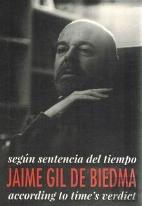 Segun Sentencia Del Tiempo Jaime Gil De Biedma