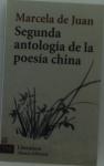 Segunda Antologia De La Poesia China 