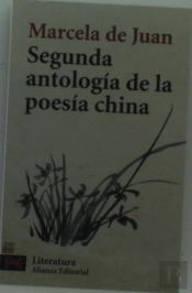 Segunda Antologia De La Poesia China 