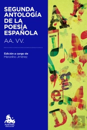 Segunda Antología De La Poesía Española