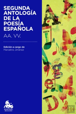 Bertrand.pt - Segunda Antología De La Poesía Española