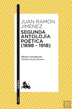 Bertrand.pt - Segunda Antolojía Poética (1898-1918)