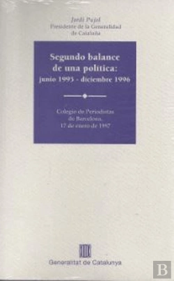 Bertrand.pt - Segundo Balance De Una Pol¡Tica: Junio 1995 - Diciembre 1996