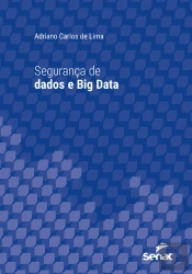 Segurança De Dados E Big Data