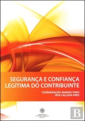 Segurança e Confiança Legítima do Contribuinte
