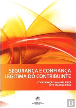 Bertrand.pt - Segurança e Confiança Legítima do Contribuinte