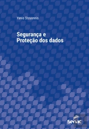 Segurança E Proteção Dos Dados