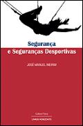 Segurança e Seguranças Desportivas
