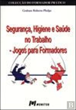 Bertrand.pt - Segurança, Higiene e Saúde no Trabalho