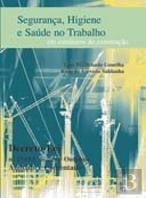 Segurança, Higiene e Saúde no Trabalho