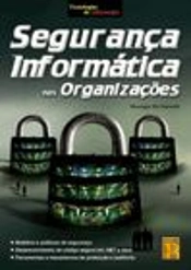 Segurança Informática nas Organizações