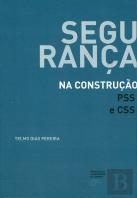 Segurança na Construção - PSS e CSS